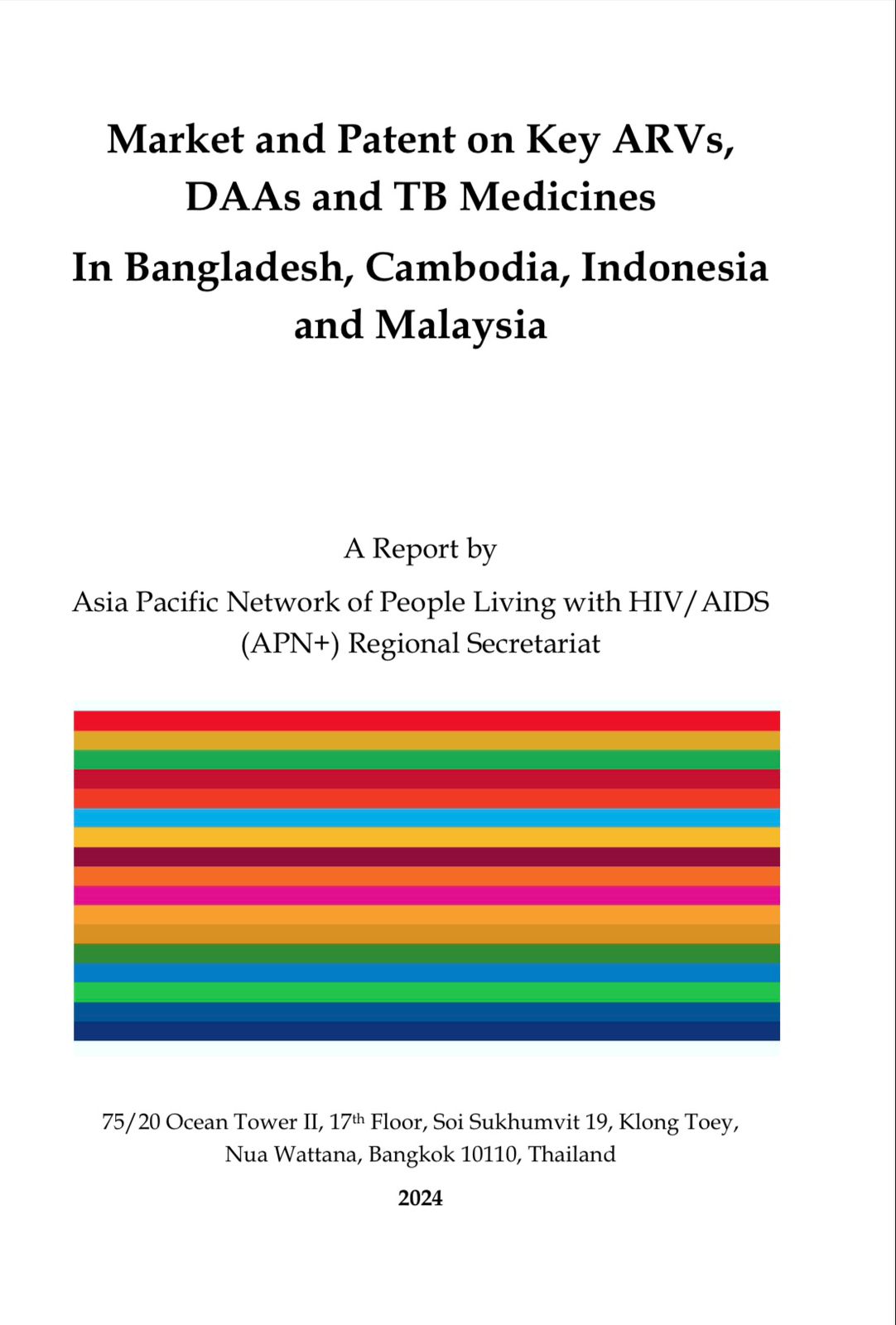 Market and Patent Research on Key ARVs, DAAs, and TB Medicines